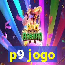 p9 jogo